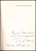 Tűz Tamás Égve felejtett álmok. A szerző, Tűz Tamás (1916-1992) író, költő által Bujdosó Alpár (1935...