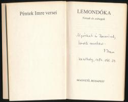 Péntek Imre: Lemondóka. Bp.,1984.,Magvető. Kiadói papírkötés.

A szerző, Péntek Imre (1942-) költő...