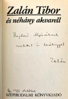 Zalán Tibor művei, 4 db, mind a szerző, Zalán Tibor (1954-) József Attila-díjas költő, író, drámaíró...