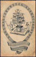 Nagymagyarország Szakácskönyve. A legjobb magyar háziasszonyok receptjeiből összeállította Lucullus....