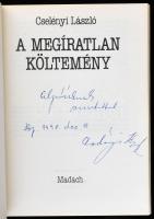 Cselényi László 2 műve, a szerző, Cselényi László (1938- ) József Attila-díjasíró, költő, újságíró, ...
