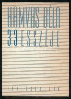 Hamvas Béla 33 esszéje. (Tartóshullám). Vál., szerk., a bevezetőt írta: Dúl Antal. Bp., 1987., Bölcsész Index. Kiadói papírkötés, kissé foltos gerinccel.