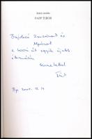 Bohár András: Papp Tibor. Kortársaink. Bp.,2002,MTA Irodalomtudományi Intézete. Kiadói papírkötés. 
...