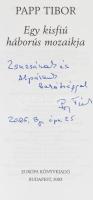 Papp Tibor: Egy kisfiú háborús mozaikja. Bp., 2003., Európa. Kiadói kartonált papírkötés, kiadói pap...