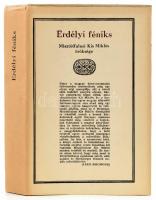 Erdélyi féniks Misztótfalusi Kis Miklós öröksége. Bukarest, 1974, Kriterion. Kiadói egészvászon kötésben, papír védőborítóval.