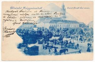 1899 (Vorläufer) Nagyvárad, Oradea; Szent László téri vásár, piac, Polgári takarékpénztár, dohány és szivar, fodrász üzlet. Láng József kiadása / market, hairdresser, saving bank (EK)