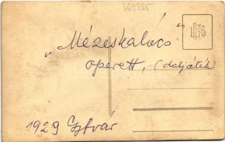 1929 Gyulafehérvár, Alba Iulia; Mézeskalács operett szereplői / theatre, actors and actresses, opere...