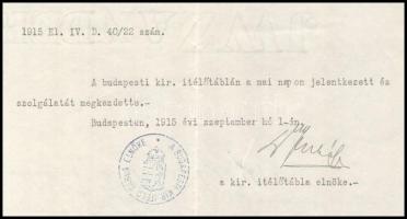 1915 Balogh Jenő igazságügy-miniszter által aláírt okirat + belül: Juhász Andor leendő elnök saját k...