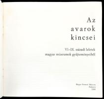 Kürti Béla, Szekeres Ferenc (szerk.): Az avarok kincsei: VI-IX. századi leletek magyar múzeumok gyűj...