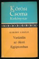 Kákosy László: Varázslás az ókori Egyiptomban. Kőrösi Csoma Kiskönyvtár 7. Bp., 1969, Akadémiai Kiadó. Kiadói papírkötés, az elülső borító és szennylap sérült, javítottaSDA, a borítón kis kopásnyomokkal