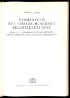 Erdődy Gábor: Herman Ottó és a társadalmi-nemzeti felemelkedés ügye. Kísérlet a demokratikus ellenzé...