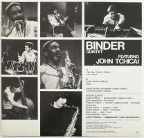 Binder Quintet Featuring John Tchicai - Binder Quintet Featuring John Tchicai.
Vinyl, LP, Album. Ma...