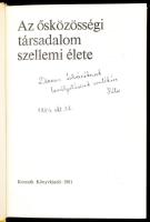 A. F. Anyiszimov: Az ősközösségi társadalom szellemi élete. Ford.: Kis János. Bp., 1981., Kossuth. K...