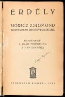 Móricz Zsigmond: Erdély. - - történelmi regénytrilógiája. Tündérkert. A nagy fejedelem. A nap árnyék...