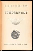 Móricz Zsigmond: Erdély. - - történelmi regénytrilógiája. Tündérkert. A nagy fejedelem. A nap árnyék...