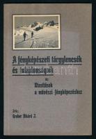 Gruber Rikárd I.: A fényképészeti tárgylencsék és tulajdonságaik. Utasítások a művészi fényképezéshez. Bp., [1914], Élet-ny., 45+(3) p. +7 t. (fekete-fehér képtáblák). Kiadói papírkötés,.