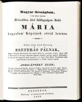 Jordánszky Elek: Magyar országban, s' az ahoz tartozó részekben lévő Bóldogságos Szűz Mária keg...