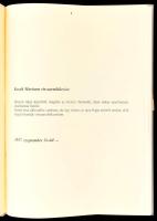 Napkeltétől napnyugtáig. Kozák Mariann visszaemlékezése (1937-2007). H.n., (2008), k.n., 128 p. Feke...