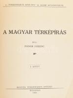 Fodor Ferenc: A magyar térképírás. I.-III. kötet (egybekötve). (A ,,Térképészeti Közlöny" 15. számú különfüzete.) Bp., 1952, Honvéd Térképészeti Intézet. 176+VII+(1)p.+VII kihajt. t. (2 színes)+(3)+178-309+IX+(1)+(3)+314-441+III+(2)p. Gazdagon illusztrált. Megjelent 500 példányban. Félvászon kötésben, borítón apró sérüléssel, kissé laza kötéssel.