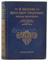 A képírás régi nagy mesterei színes képekben. Philippi Adolf szövegének felhasználásával magyarázta Zsámboki Gyula. Bp., Franklin. Kiadói egészvászon kötés, kissé kopottas állapotban.