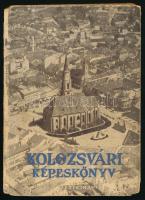 Biró József: Kolozsvári képeskönyv. Bp., 1940, Officina. Kiadói kartonált kötés, kopott borítóval, hiányzó gerinccel.