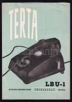 cca 1940 Terta LBU-1 távbeszélő készülék képes ismertető prospektusa