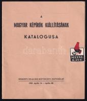 A Magyar Képírók kiállításának katalógusa. Budapest, 1939, Nemzeti Szalon. 16 sztl. oldal. Kiadói papírkötésben, borítón Meinl Kávé címkével.