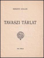 Nemzeti Szalon tavaszi tárlat. H.n., 1933, Nemzeti Szalon. 14 sztl. oldal. Kiállítási katlógus. Kiad...