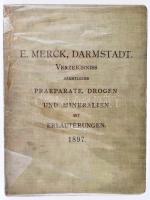 Merck, E.: Verzeichniss sämmtlicher Präparate, Drogen und Mineralien mit Erläuterungen. Darmstadt, 1897. Egészvászon kötés, kopottas állapotban.