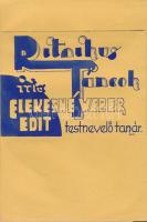 Olvashatatlan jelzéssel és jelzés nélkül: 10 db könyvborító terv Elekesné Weber Edit Ritmikus táncok...