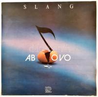 Slang - Ab Ovo. Vinyl, LP, Album, Numbered, Stereo. Hungaropop. Magyarország, 1989. jó állapotban