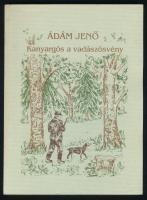 Ádám Jenő: Kanyargós a vadászösvény. 1994. Kiadói papírkötés, jó állapotban.