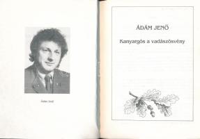 Ádám Jenő: Kanyargós a vadászösvény. 1994. Kiadói papírkötés, jó állapotban