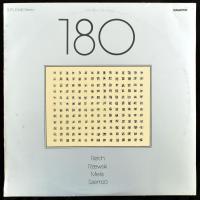 Group 180 - Reich, Rzewski, Melis, Szemző - 180. Vinyl, LP. Hungaroton. Magyarország, 1983. jó állapotban