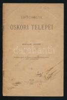 Mihalik József: Liptómegye őskori telepei. Igló, 1889., Schmidt-ny., 30 p. Különlenyomat. Papírkötés, foltos, sz utolsó két lap szakadt.