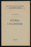 Baráth, Tibor: Stroia Ungherese. Corsi estivi dellUniversitá di Debrecen. Debrecen, 1937, Városi-ny., 21 p. Olasz nyelven. Kiadói papírkötés.