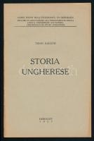 Baráth, Tibor: Stroia Ungherese. Corsi estivi dell'Universitá di Debrecen. Debrecen, 1937, Városi-ny., 21 p. Olasz nyelven. Kiadói papírkötés.