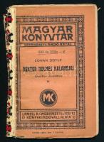 3 kötet Sherlock Holmes a Magyar Könyvtár sorozatból: Conan Dyle: Doktor Holmes kalandjai: 222 és 22...