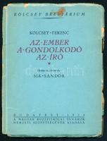 Sík Sándor (összeáll.): Kölcsey Ferenc. Az ember, a gondolkodó, az író (Kölcsey breviárium). Bp., 1924, Magyar Középiskolai Tanárok Nemzeti Szövetsége. Kiadói papírkötés, sérült gerinccel, sérült és foltos borítóval, kissé foltos címlapon tollas névbejegyzéssel.