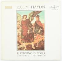 Joseph Haydn - Il Ritorno Do Tobia, Oratorio. Hob.XXI:1 (1775/1784) 4 x Vinyl, LP, Album, Stereo. Hungaroton. Magyarország, 1975. jó állapotban