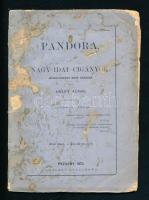 Arany János: Pandora. A nagyidai cigányok. Hősköltemény négy énekben. I. füzet. Megbírálta Thewrewk Árpád. Pozsony, 1872, Szerzői, (Wigand F. K.-ny.), 50 p. Kiadói papírkötés, foltos, sérült borítóval, kissé sérült gerinccel, kissé sérült címlappal és a 20. oldalig benyomódással.