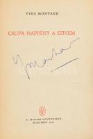 Yves Montand (1921-1991) francia sanzonénekes: Csupa napfény a szívem. Bp., 1956. Új Magyar Kiadói s...