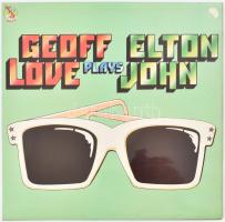 Geoff Love & His Orchestra - Geoff Love Plays Elton John. Vinyl, LP, Album. Note. Nagy-Britannia, 1977. jó állapotban