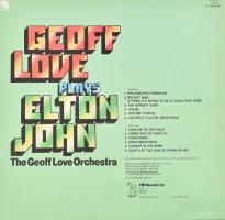 Geoff Love & His Orchestra - Geoff Love Plays Elton John.
Vinyl, LP, Album. Note. Nagy-Britanni...