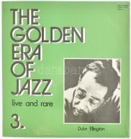 Duke Ellington - The Golden Era Of Jazz 3. - Live And Rare. Vinyl, LP. Krém. Magyarország, 1983. jó állapotban