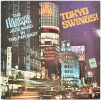 The Harbour Jazz Band - Tokyo Swings! The Harbour Jazz Band In The Far East. Vinyl, LP. DSC Production. Hollandia, 1978. jó állapotban