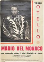 Mario Del Monaco (1915-1982) olasz operaénekes, tenor autográf aláírása őt ábrázoló plakáton 50x60 cm / Autograph signature of Mario Del Monaco Italian opera tenor on poster 50x60 cm