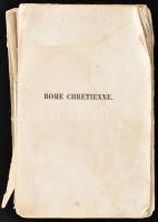1858 "Liszt Ferenc Hagyatéka" bélyegzés könyvön: Eug?ne de La Gournerie: Rome Chrétienne o...