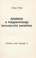 Zinner Tibor: Adalékok a magyarországi koncepciós perekhez. A História Klub füzetek 3. [Székesfehérv...