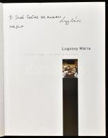 Lugossy Mária: A létezés formái. The forms of existence. A szerző, Lugossy Mária (1950-2012) Munkács...